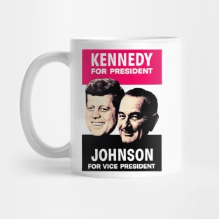 KENNEDY/JOHNSON Mug